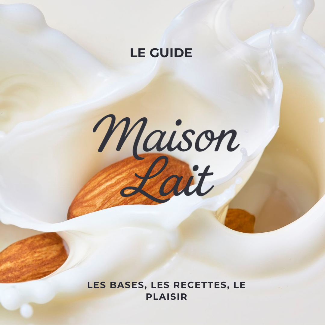 E-Book des recettes Maison Lait (+25 recettes)